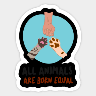 All Animals are Born Equal Sticker